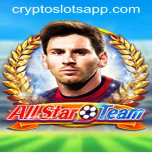 Dive into the Thrilling World of AllStarTeam: The Ultimate CryptoSlots Experience