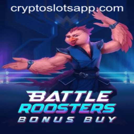Unveiling BattleRoostersBonusBuy: A CryptoSlots Adventure