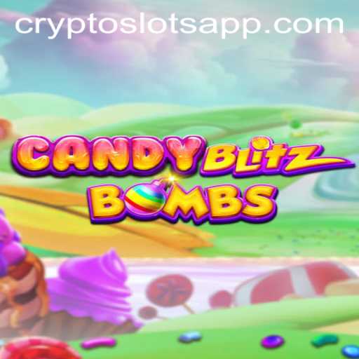 CandyBlitzBombs: A Sweet Take on CryptoSlots