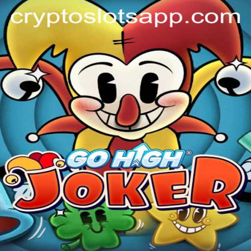 Exploring GoHighJoker: The Exciting World of CryptoSlots