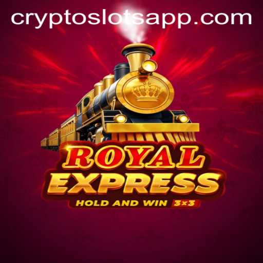 Unveiling the Thrilling CryptoSlots Experience: RoyalExpress