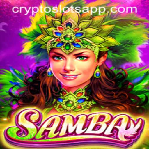 Immerse Yourself in 'Samba' on CryptoSlots