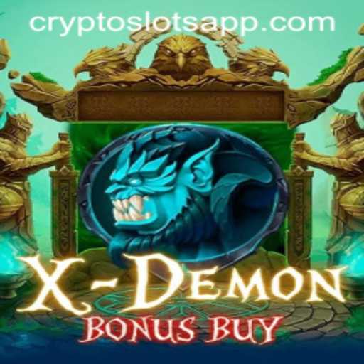 Exploring XDemonBonusBuy: A Revolutionary Addition to CryptoSlots